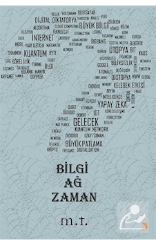 Bilgi Ağ Zaman- Cinius Bilgi Ağ Zaman- Cinius