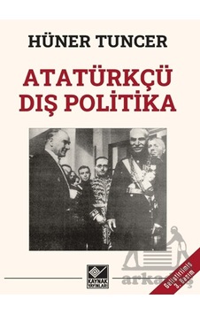 Atatürkçü Dış Politika Ciltli Kaynak Yayınları