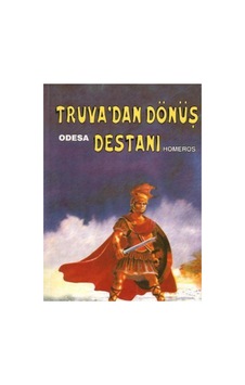 Truva'dan Dönüş Destanı - Odesa - Homeros İlk Baskı 2005