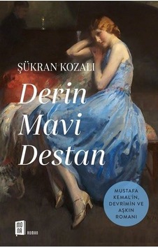 Derin Mavi Destan - Şükran Kozalı - Mona Derin Mavi Destan - Şükran Kozalı - Mona