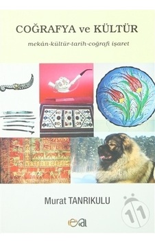 Coğrafya ve  Kültür