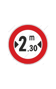 Genişliği 2,30 cm den Fazla Olan Araç Giremez Genişliği 2,30 cm den Fazla Olan Araç Giremez