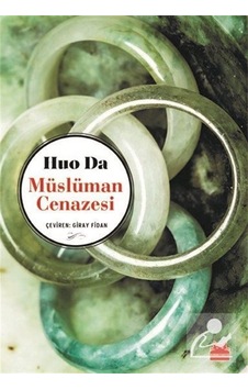 Müslüman Cenazesi - Huo Da - Kırmızı Kedi Müslüman Cenazesi - Huo Da - Kırmızı Kedi
