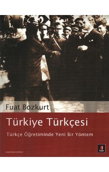 Türkiye Türkçesi Türkçe Öğretiminde Yeni Bir Yöntem