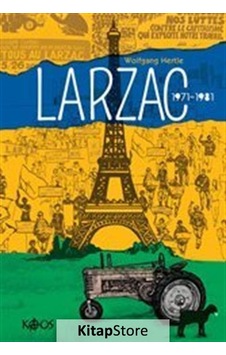 Larzac 1971-1981 - Wolfgang Hertle - Kaos Yayınları Larzac 1971-1981 - Wolfgang Hertle - Kaos Yayınları