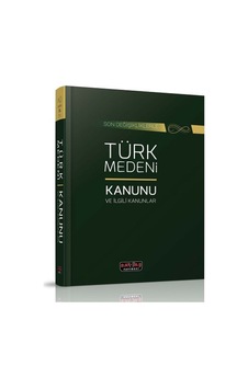 Türk Medeni Kanunu ve İlgili Kanunlar/Kolektif Türk Medeni Kanunu ve İlgili Kanunlar/Kolektif