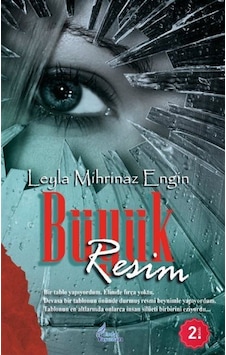 Büyük Resim / Leyla Mihrinaz Engin Büyük Resim / Leyla Mihrinaz Engin
