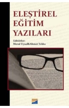 Eleştirel Eğitim Yazıları- Siyasal Kitabevi