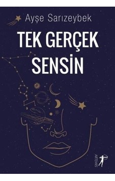 Tek Gerçek Sensin Tek Gerçek Sensin