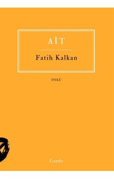 Ait / Fatih Kalkan Ait / Fatih Kalkan