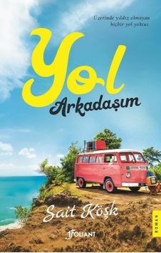 Yol Arkadaşım Yol Arkadaşım
