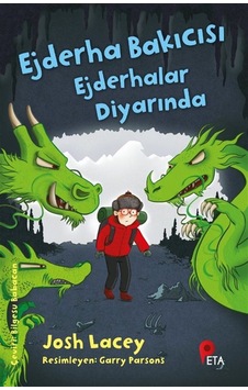 Ejderha Bakıcısı Ejderhalar Diyarında / Josh Lacey