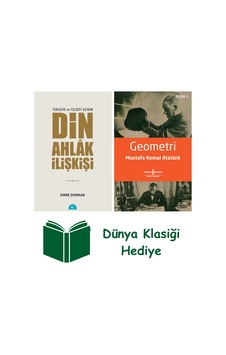 Teolojik Ve Felsefi Açıdan Din Ahlak İlişkisi + Geometri + Dünya Klasiği Hediye