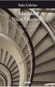 Klasikleri Niçin Okumalı? Italo Calvino 2.EL Klasikleri Niçin Okumalı? Italo Calvino 2.EL