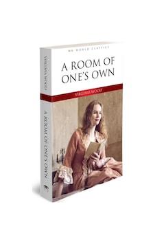 A Room Of One's Own - İngilizce Klasik Roman A Room Of One's Own - İngilizce Klasik Roman