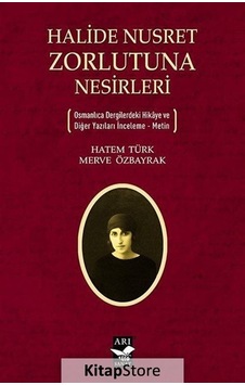 Kitapstore Halide Nusret Zorlutuna Nesirleri / Hatem Türk Kitapstore Halide Nusret Zorlutuna Nesirleri / Hatem Türk