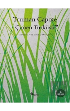 Çimen Türküsü - Truman Capote - Sel Yayıncılık Çimen Türküsü - Truman Capote - Sel Yayıncılık
