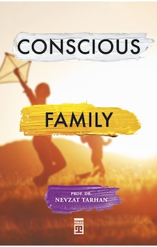 Conscious Family Bilinçli Aile Olmak   Ingilizce