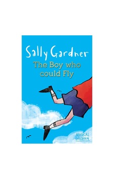 Magical Children: The Boy Who Could Fly Magical Children: The Boy Who Could Fly