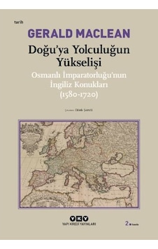 Doğu'Ya Yolculuğun Yükselişi Doğu'Ya Yolculuğun Yükselişi