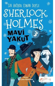 Sherlock Holmes / Mavi Yakut / Sir Arthur Conan Doyle Sherlock Holmes / Mavi Yakut / Sir Arthur Conan Doyle