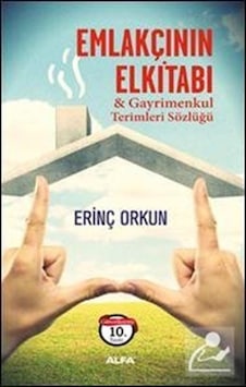 Emlakçının El Kitabı / Erinç Orkun Emlakçının El Kitabı / Erinç Orkun