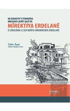 Mirektıya Erdelane - Cafer Açar - Nubihar Yayınları