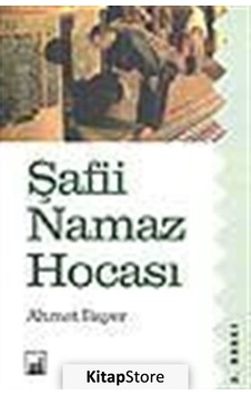 Şafii Namaz Hocası - Ahmet Bayer - İhtar Yayıncılık Şafii Namaz Hocası - Ahmet Bayer - İhtar Yayıncılık