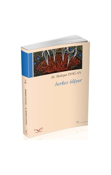 Herkes Ölüyor - M. Mahzun Doğan - MedaKitap Herkes Ölüyor - M. Mahzun Doğan - MedaKitap