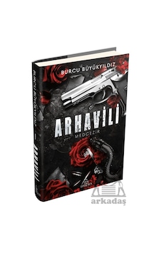 Arhavili 1: Medcezir Ciltli Ephesus Yayınları