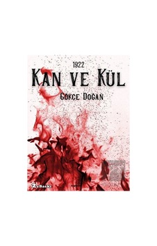 1922 Kan ve Kül Sapiens Yayınları - Sapiens Yayınları