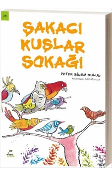 Şakacı Kuşlar  Sokağı