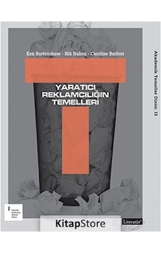Yaratıcı Reklamcılığın Temelleri - Ken Burtenshaw Yaratıcı Reklamcılığın Temelleri - Ken Burtenshaw
