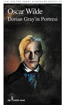 Dorian Gray'in Portresi - Oscar Wilde - İlgi Kültür Sanat Yayınları Dorian Gray'in Portresi - Oscar Wilde - İlgi Kültür Sanat Yayınları