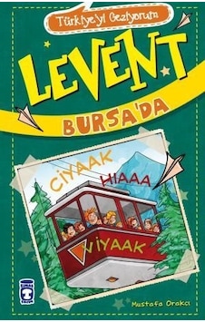 Levent Bursada - Türkiyeyi Geziyorum 2 Levent Bursada - Türkiyeyi Geziyorum 2