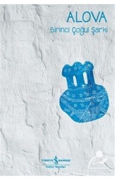 Birinci Çoğul Şarkı (karton Kapak) / Erdal Alova