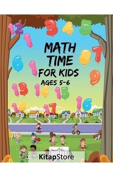 Math Time For Kids Ages 5-6- Milenyum