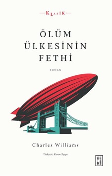 Ölüm Ülkesinin Fethi - Charles Williams - Ketebe