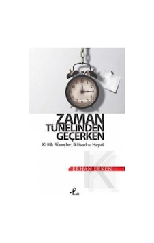 Zaman Tünelinden Geçerken Zaman Tünelinden Geçerken