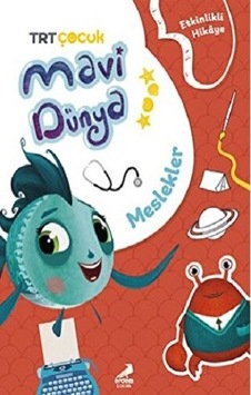 Meslekler - Mavi Dünya Dan Etkinlikli Hikayeler Meslekler - Mavi Dünya Dan Etkinlikli Hikayeler