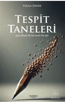 Tespit Taneleri / Tolga Daver Tespit Taneleri / Tolga Daver