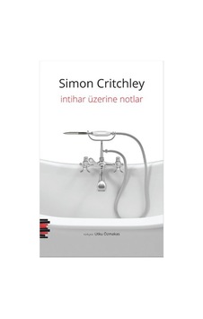 İntihar Üzerine Notlar - Simon Critchley - Pharmakon Kitap İntihar Üzerine Notlar - Simon Critchley - Pharmakon Kitap