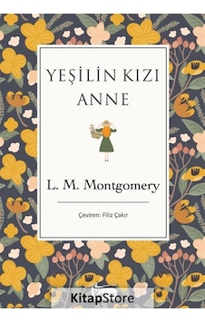 Yeşilin Kızı Anne / L. M. Montgomery N11.4855 Yeşilin Kızı Anne / L. M. Montgomery N11.4855