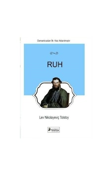 Ruh - Lev Nikolayeviç Tolstoy - Lev Nikolayeviç Tolstoy Yayınları Ruh - Lev Nikolayeviç Tolstoy - Lev Nikolayeviç Tolstoy Yayınları