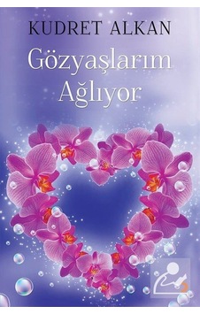 Gözyaşlarım Ağlıyor - Kudret Alkan - Cinius Gözyaşlarım Ağlıyor - Kudret Alkan - Cinius