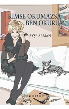 Kimse Okumazsa Ben Okurum Ayşe Arman 2.El İadesiz