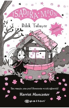İsadora Moon Dilek Tutuyor / Harriet Muncaster İsadora Moon Dilek Tutuyor / Harriet Muncaster