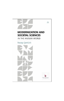 Modernization And Societal Sciences İn The Muslim World / Prof...