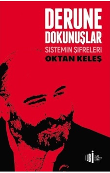 Derune Dokunuşlar / Oktan Keleş 9786057703439 Derune Dokunuşlar / Oktan Keleş 9786057703439