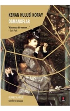 Osmanoflar - Kenan Hulusi Koray - Kapı Yayınları Osmanoflar - Kenan Hulusi Koray - Kapı Yayınları